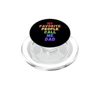 Mes Personnes préférées m'appellent Papa Men Man Funny Rainbow Daddy PopSockets PopGrip pour MagSafe