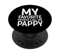 Mes Personnes préférées m'appellent Pappy Funny Papi Dad Father Pappy PopSockets PopGrip Adhésif
