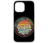 Mes Personnes Préférées Papa Famille Amour Humour Coque pour iPhone 13 Pro Max