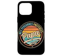 Mes Personnes Préférées Papa Famille Amour Humour Coque pour iPhone 16 Pro Max
