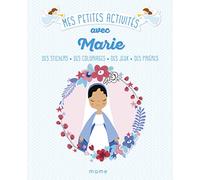 Mes petites activités avec Marie 3-6 ans