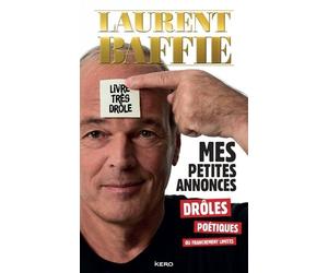 Mes Petites Annonces Drôles, Poétiques Ou Franchement Limites