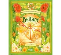 Mes petites célébrations magiques - Beltane