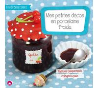 Mes Petites Décos En Porcelaine Froide