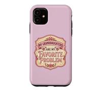 Mes Petites-Filles sont Mon problème préféré. Grand-mère, Mamie, Fun Coque pour iPhone 11