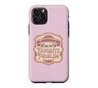 Mes Petites-Filles sont Mon problème préféré. Grand-mère, Mamie, Fun Coque pour iPhone 11 Pro