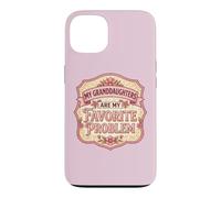 Mes Petites-Filles sont Mon problème préféré. Grand-mère, Mamie, Fun Coque pour iPhone 13