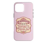 Mes Petites-Filles sont Mon problème préféré. Grand-mère, Mamie, Fun Coque pour iPhone 16 Pro Max