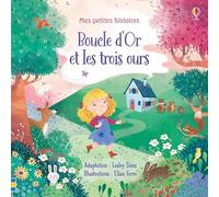 Mes petites histoires - Boucle d'or et les trois ours - dès 18 mois