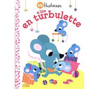 Mes Petites Histoires du Soir : 50 Histoires en Turbulette - Dès 2 ans