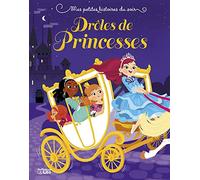 Mes petites histoires du soir - Drôles de princesses
