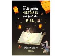 Mes Petites Histoires Qui Font Du Bien
