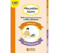 Mes petites leçons français et maths CM1