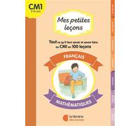 Mes petites leçons français et maths CM1 - Catherine-Marie Chassagne - Librairie Des Ecoles - broché - Scolaire / Universitaire