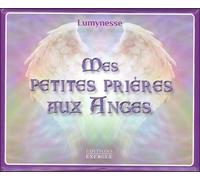 Mes petites prières aux anges