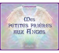 Mes petites prières aux anges