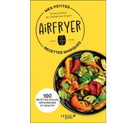 Mes petites recettes magiques Airfryer - Haïm Livaï - Éditions Leduc - ebook (ePub) - Guide