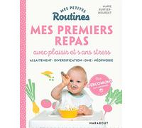 Mes petites routines enfants : Mes premiers repas
