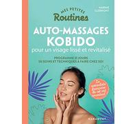 Mes petites routines - Kobido et autres massages beauté du visage