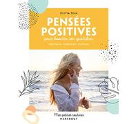 Mes petites routines Pensées positives: pour booster son quotidien