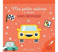 Collectif – Mes petites voitures à colorier sans dépasser – Contours en relief pailletés – Broché