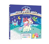 Mes petits amis - Coloriages mystères - Fantasy world