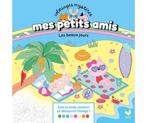 Mes petits amis - Coloriages mystères - Les beaux jours