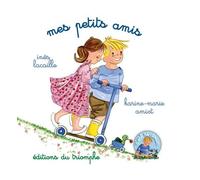 Karine-Marie Amiot – Mes petits amis – Album éveil dès la naissance – Broché