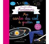 Mes petits ateliers Montessori - Mes cartes du ciel à gratter Collectif (Auteur)
