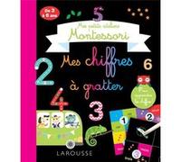 Mes petits ateliers Montessori Mes chiffres à gratter Collectif (Auteur)