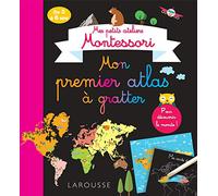 Mes petits ateliers Montessori – Mon premier atlas à gratter – Larousse