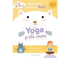 Mes petits cahiers d'éveil - Le yoga des petits chats Carole Ananya (Auteur)