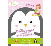 Mes petits cahiers d'éveil - Les découpages malins des p'tits pingouins