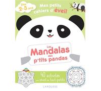 Mes petits cahiers d'éveil – Les mandalas des p'tits pandas – Larousse