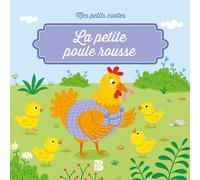 Mes petits contes - La petite poule rousse