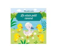 Mes petits contes: Le vilain petit canard
