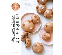 Mes petits desserts à croquer !