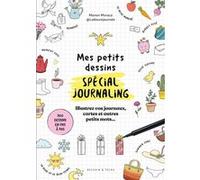 Mes petits dessins spécial journaling Manon la Douce journée (Auteur)