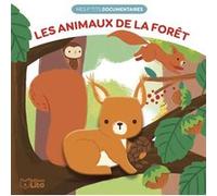 Mes p'tits documentaires en relief - Les animaux de la foret