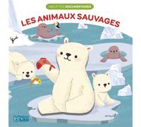 MES PETITS DOCS ANIMAUX SAUVAG