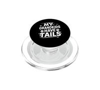 Mes Petits-Enfants Ont Une Queue, Un Chien, Un Grand-père. PopSockets PopGrip pour MagSafe