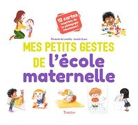 Mes petits gestes de l'école maternelle