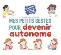 Mes petits gestes pour devenir autonome