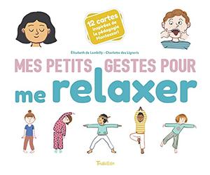 Mes petits gestes pour me relaxer