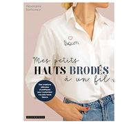 Mes petits hauts brodés à un fil