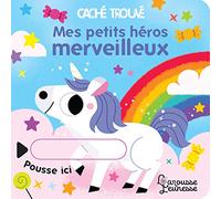 Mes petits héros merveilleux