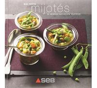 Mes petits mijotés - 25 recettes faciles à la mijoteuse