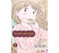Mes petits plats faciles By Hana T02 - Masayuki Kusumi - Komikku - broché - Manga