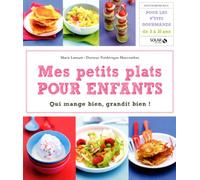 MES PETITS PLATS POUR ENFANTS