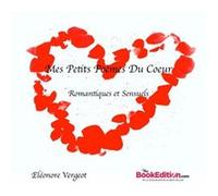 Mes Petits Poèmes Du Coeur Eléonore Vergeot (Auteur)